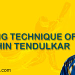 Batting Technique of Sachin Tendulkar Batting Technique of Sachin Tendulkar