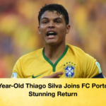 41 Year Old Thiago Silva Joins FC Porto on Stunning Return 41-Year-Old Thiago Silva Joins FC Porto on Stunning Return