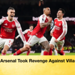 Arsenal Took Revenge Against Villa Arsenal Took Revenge Against Villa