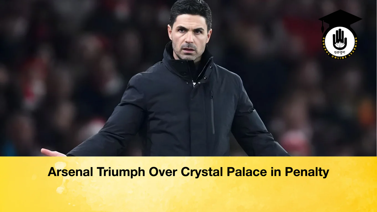 Arsenal Triumph Over Crystal Palace in Penalty Arsenal Triumph Over Crystal Palace in Penalty