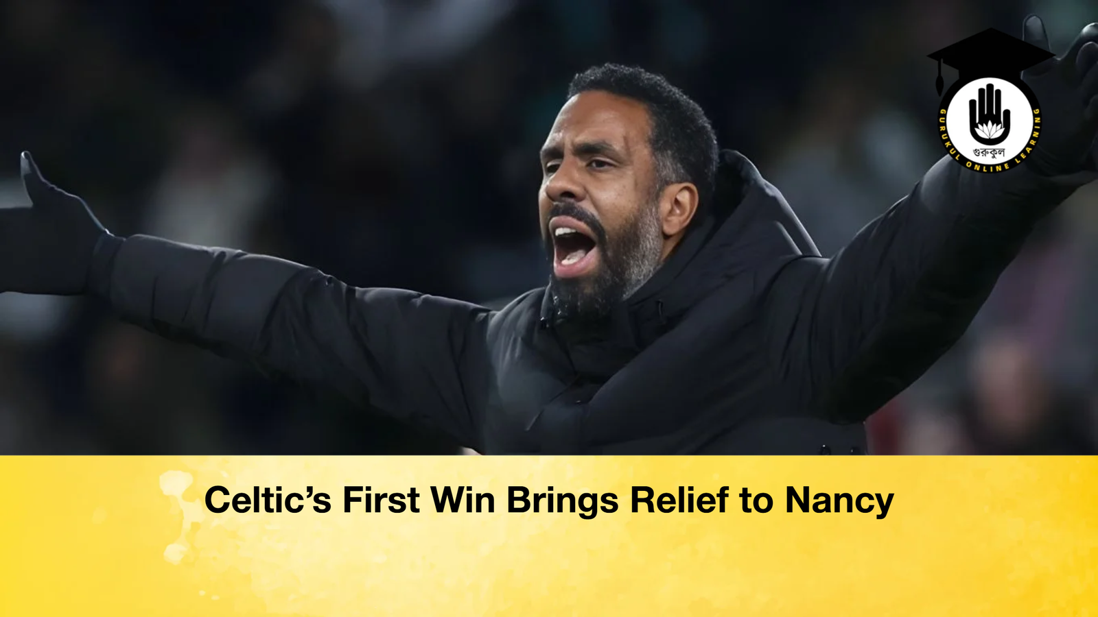 Celtics First Win Brings Relief to Nancy Celtic’s First Win Brings Relief to Nancy
