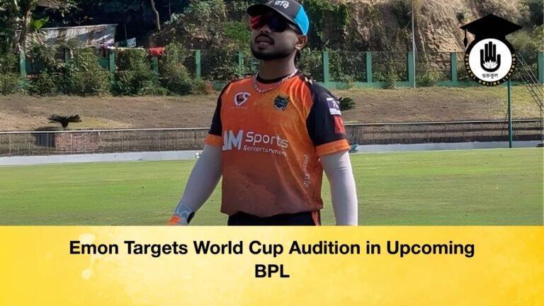 Emon Targets World Cup Audition in Upcoming BPL Emon Targets World Cup Audition in Upcoming BPL