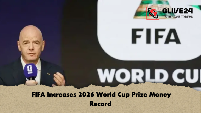 FIFA Increases 2026 World Cup Prize Money Record FIFA Raises World Cup Prize Money by 50%