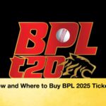 How and Where to Buy BPL 2025 Tickets How and Where to Buy BPL 2025 Tickets