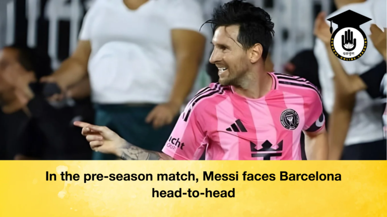 In the pre season match Messi faces Barcelona head to head 2 In the pre-season match, Messi faces Barcelona head-to-head