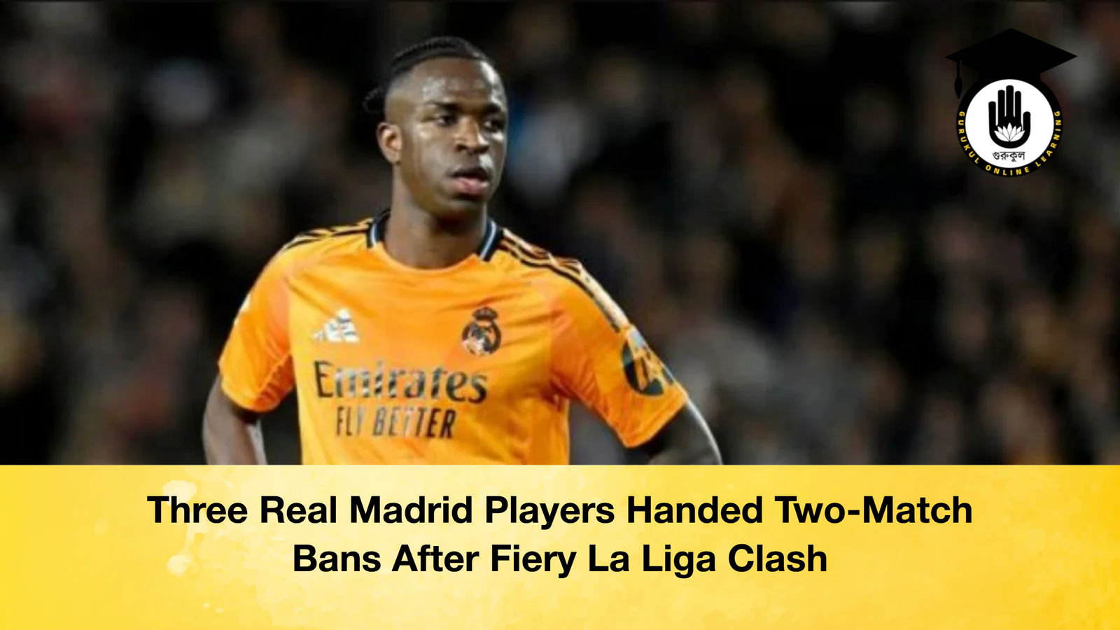 Three Real Madrid Players Handed Two Match Bans After Fiery La Liga Clash Three Real Madrid Players Handed Two-Match Bans After Fiery La Liga Clash