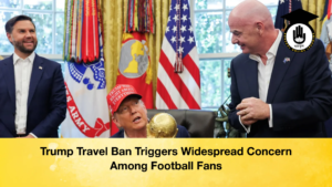 Trump Travel Ban Triggers Widespread Concern Among Football Fans Trump Travel Ban Triggers Widespread Concern Among Football Fans