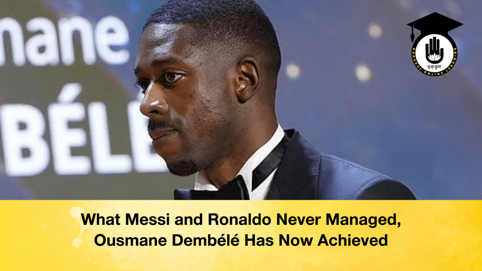 What Messi and Ronaldo Never Managed, Ousmane Dembélé Has Now Achieved 1 What Messi and Ronaldo Never Managed, Ousmane Dembélé Has Now Achieved What Messi and Ronaldo Never Managed Ousmane Dembele Has Now Achieved What Messi and Ronaldo Never Managed, Ousmane Dembélé Has Now Achieved
