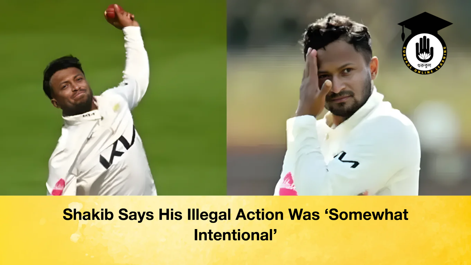news thumbnail 1765181042918 Shakib Says His Illegal Action Was ‘Somewhat Intentional’