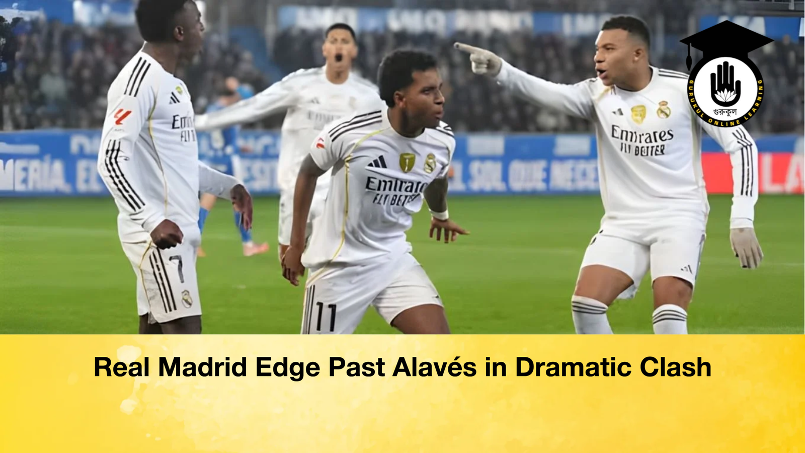 news thumbnail 1765775161556 Real Madrid Edge Past Alavés in Dramatic Clash