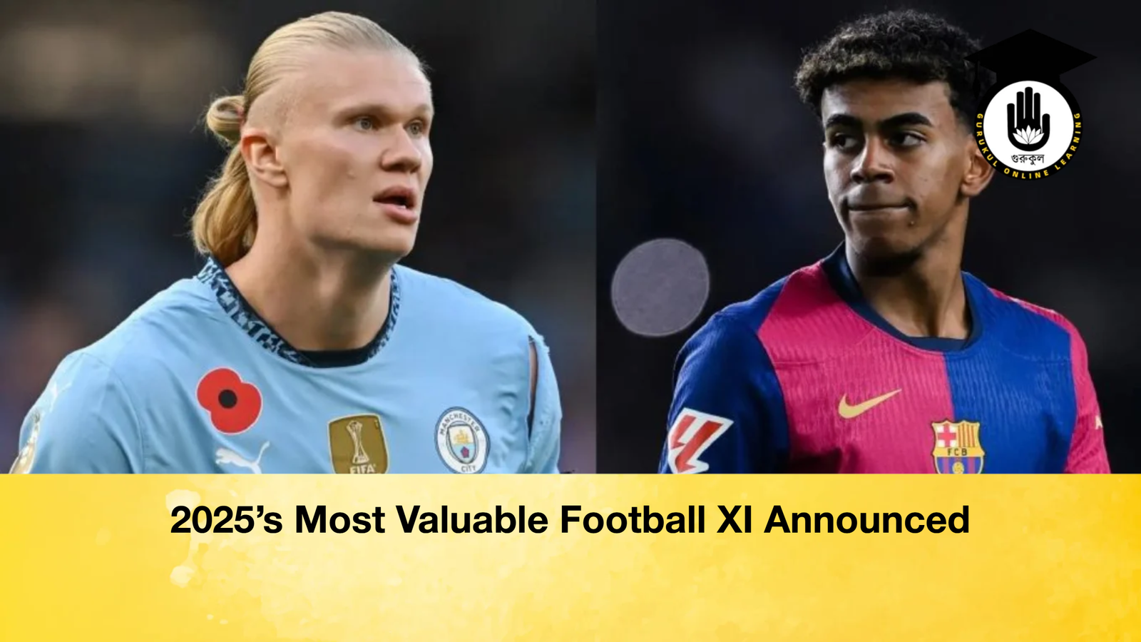2025’s Most Valuable Football XI Announced 1 2025’s Most Valuable Football XI Announced 2025s Most Valuable Football XI Announced 2025’s Most Valuable Football XI Announced