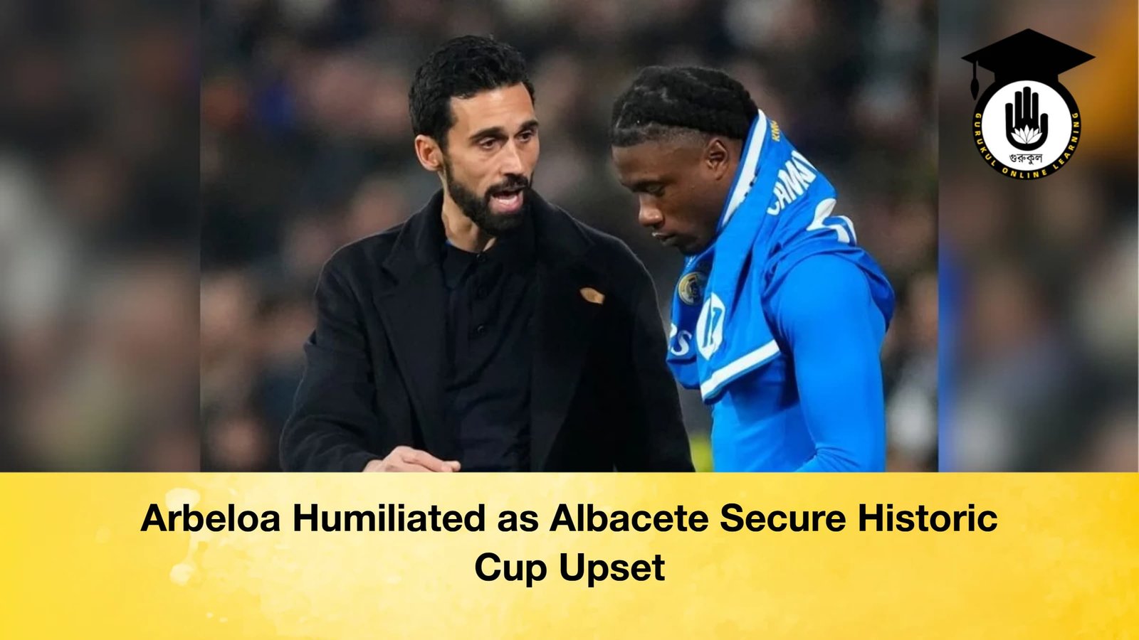 Arbeloa Humiliated as Albacete Secure Historic Cup Upset 1 Arbeloa Humiliated as Albacete Secure Historic Cup Upset Arbeloa Humiliated as Albacete Secure Historic Cup Upset Arbeloa Humiliated as Albacete Secure Historic Cup Upset