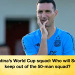 Argentinas World Cup squad Who will Scaloni keep out of the 50 man squad Argentina's World Cup squad: Who will Scaloni keep out of the 50-man squad?
