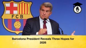 Barcelona President Reveals Three Hopes for 2026 Barcelona President Reveals Three Hopes for 2026