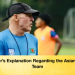 Butlers Explanation Regarding the Asian Cup Team Butler's Explanation Regarding the Asian Cup Team