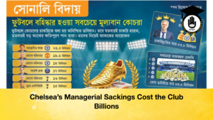 Chelseas Managerial Sackings Cost the Club Billions Chelsea’s Managerial Sackings Cost the Club Billions