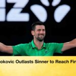 Djokovic Outlasts Sinner to Reach Final