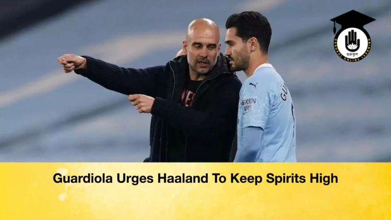 Guardiola Urges Haaland To Keep Spirits High Guardiola Urges Haaland To Keep Spirits High
