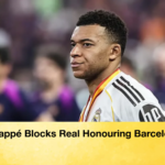Mbappe Blocks Real Honouring Barcelona Mbappé Blocks Real Honouring Barcelona