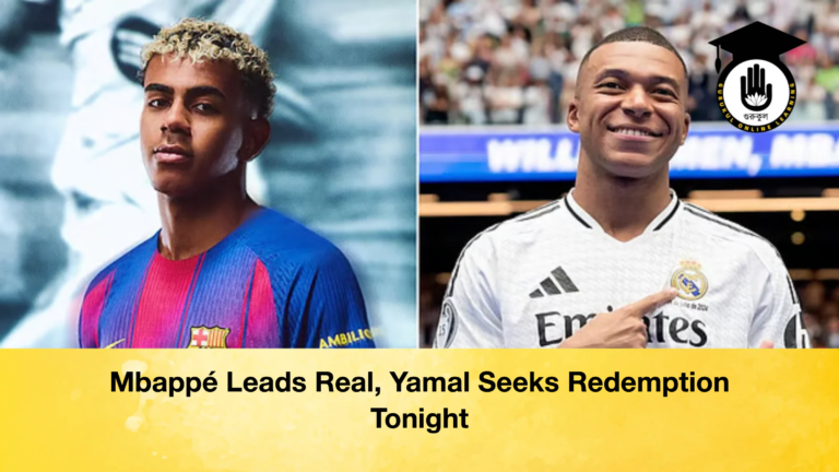 Mbappe Leads Real Yamal Seeks Redemption Tonight Mbappé Leads Real, Yamal Seeks Redemption Tonight