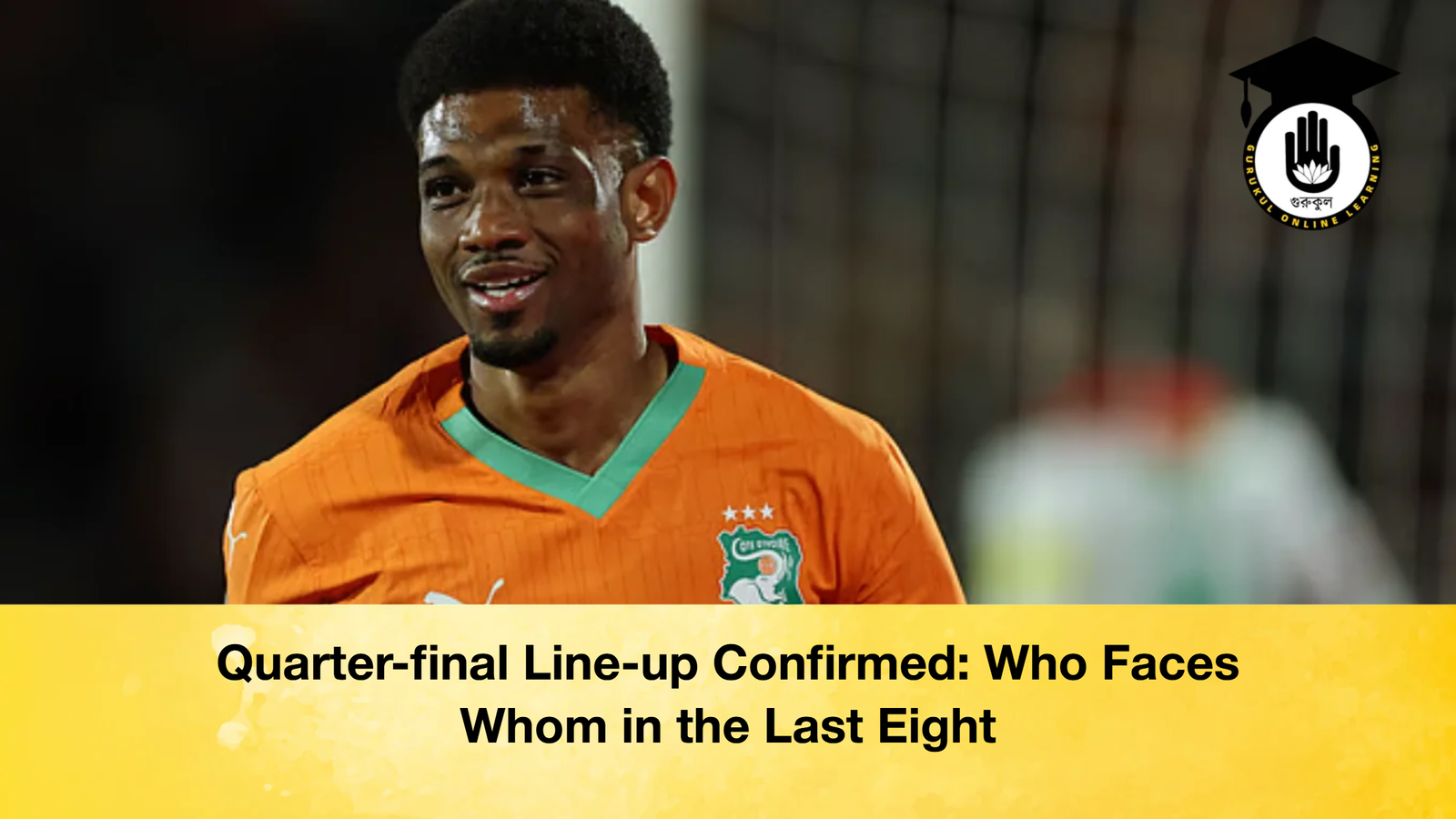 Quarter final Line up Confirmed Who Faces Whom in the Last Eight 2 Quarter-final Line-up Confirmed: Who Faces Whom in the Last Eight