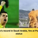 Ronaldos record in Saudi Arabia fire at Portugals statue Ronaldo’s record in Saudi Arabia, fire at Portugal’s statue