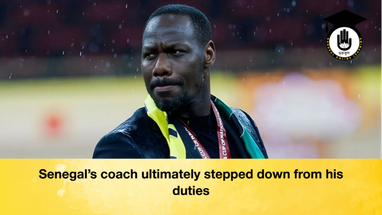 Senegals coach ultimately stepped down from his duties Senegal's coach ultimately stepped down from his duties