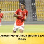 Wage Arrears Prompt Kuba Mitchells Exit from Kings Wage Arrears Prompt Kuba Mitchell’s Exit from Kings