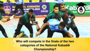 Who will compete in the finals of the two categories of the National Kabaddi Championship Who will compete in the finals of the two categories of the National Kabaddi Championship