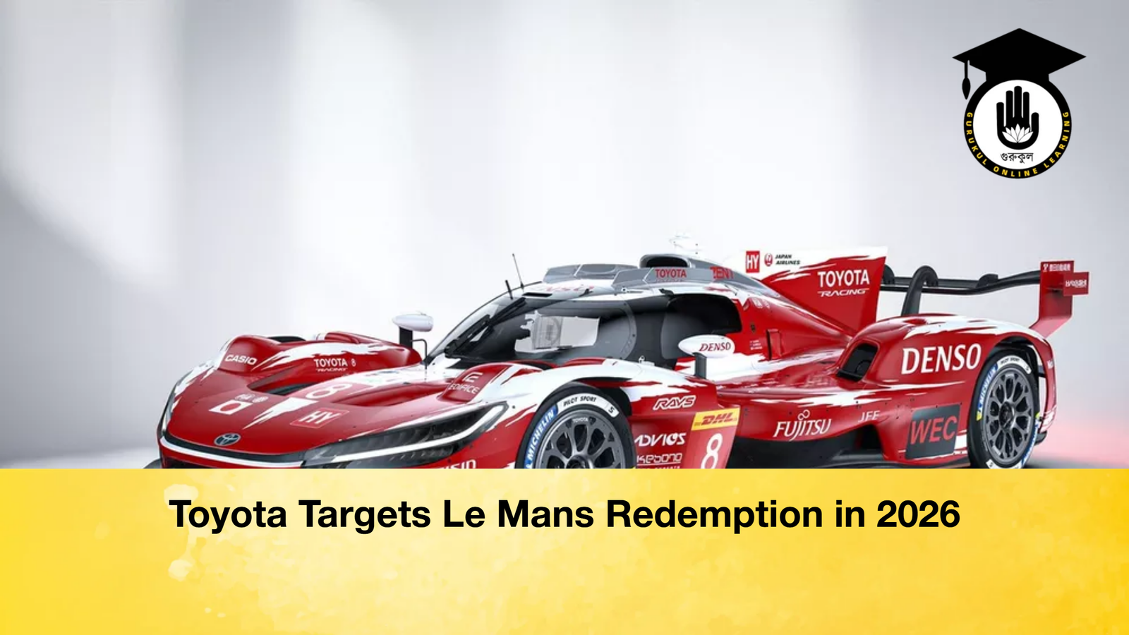 news thumbnail 1769532385093 Toyota Targets Le Mans Redemption in 2026