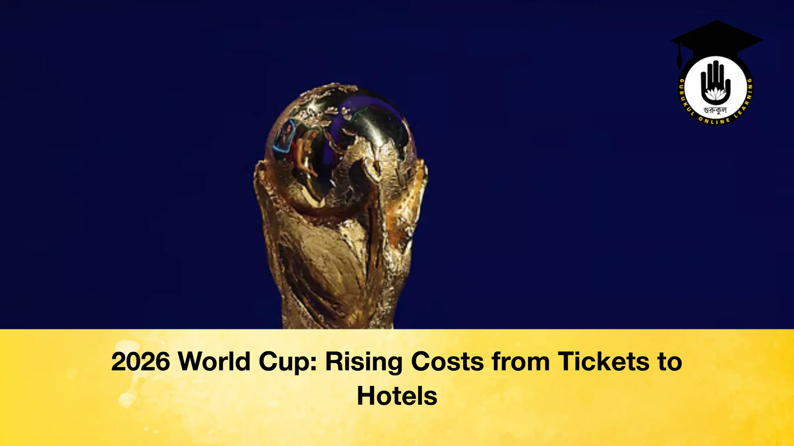 2026 World Cup: Rising Costs from Tickets to Hotels 1 2026 World Cup: Rising Costs from Tickets to Hotels 2026 World Cup Rising Costs from Tickets to Hotels 2026 World Cup: Rising Costs from Tickets to Hotels