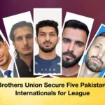 Brothers Union Secure Five Pakistani Internationals for League Brothers Union Secure Five Pakistani Internationals for League