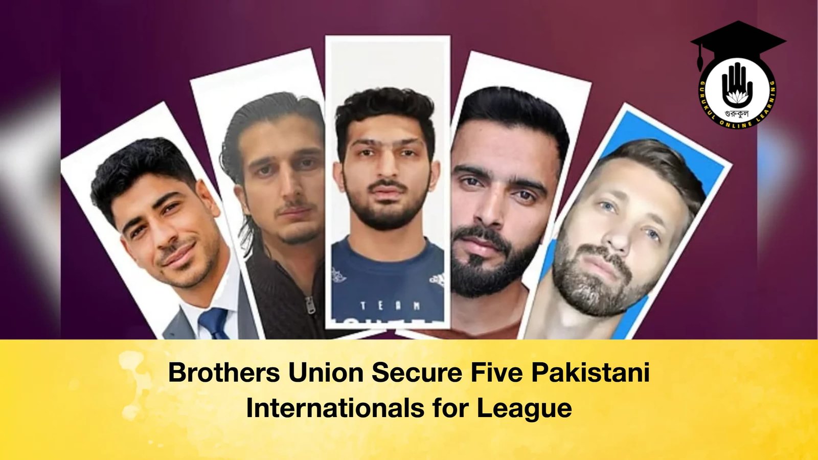 Brothers Union Secure Five Pakistani Internationals for League Brothers Union Secure Five Pakistani Internationals for League