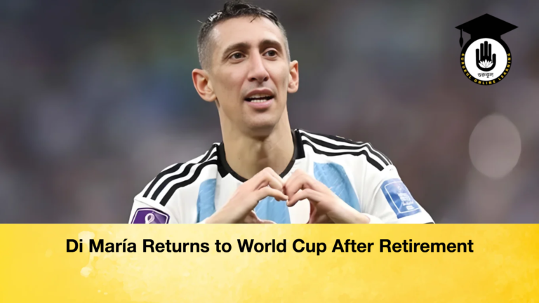 Di Maria Returns to World Cup After Retirement Di María Returns to World Cup After Retirement