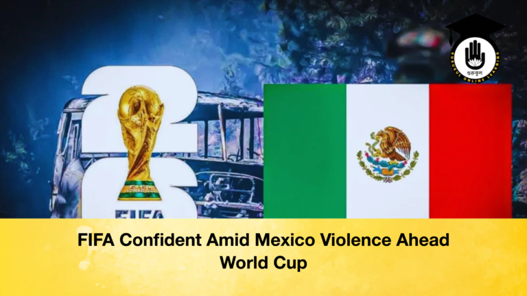FIFA Confident Amid Mexico Violence Ahead World Cup FIFA Confident Amid Mexico Violence Ahead World Cup