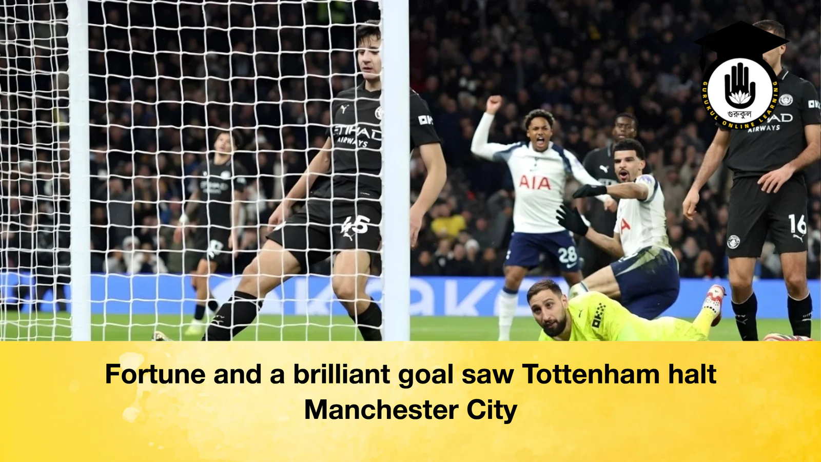 Fortune and a brilliant goal saw Tottenham halt Manchester City 1 Fortune and a brilliant goal saw Tottenham halt Manchester City Fortune and a brilliant goal saw Tottenham halt Manchester City Fortune and a brilliant goal saw Tottenham halt Manchester City