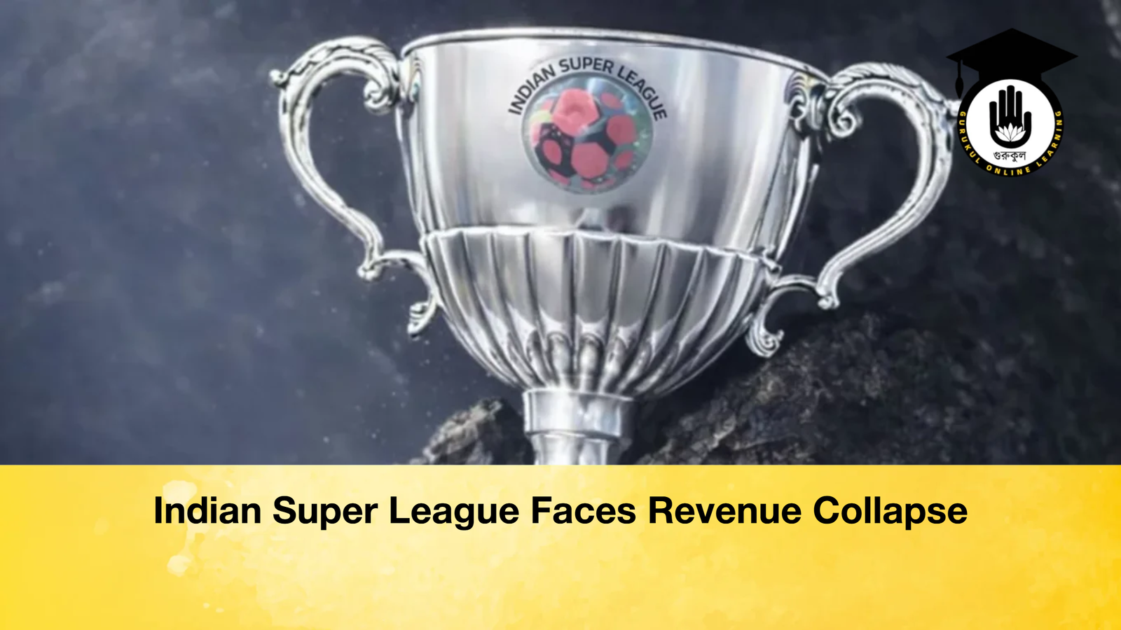 Indian Super League Faces Revenue Collapse Indian Super League Faces Revenue Collapse