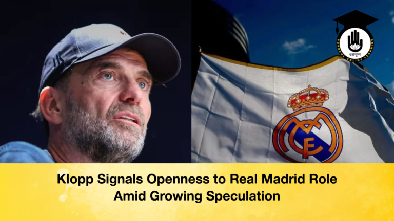 Klopp Signals Openness to Real Madrid Role Amid Growing Speculation Klopp Signals Openness to Real Madrid Role Amid Growing Speculation