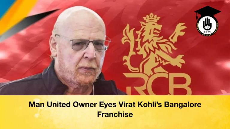 Man United Owner Eyes Virat Kohlis Bangalore Franchise Man United Owner Eyes Virat Kohli’s Bangalore Franchise
