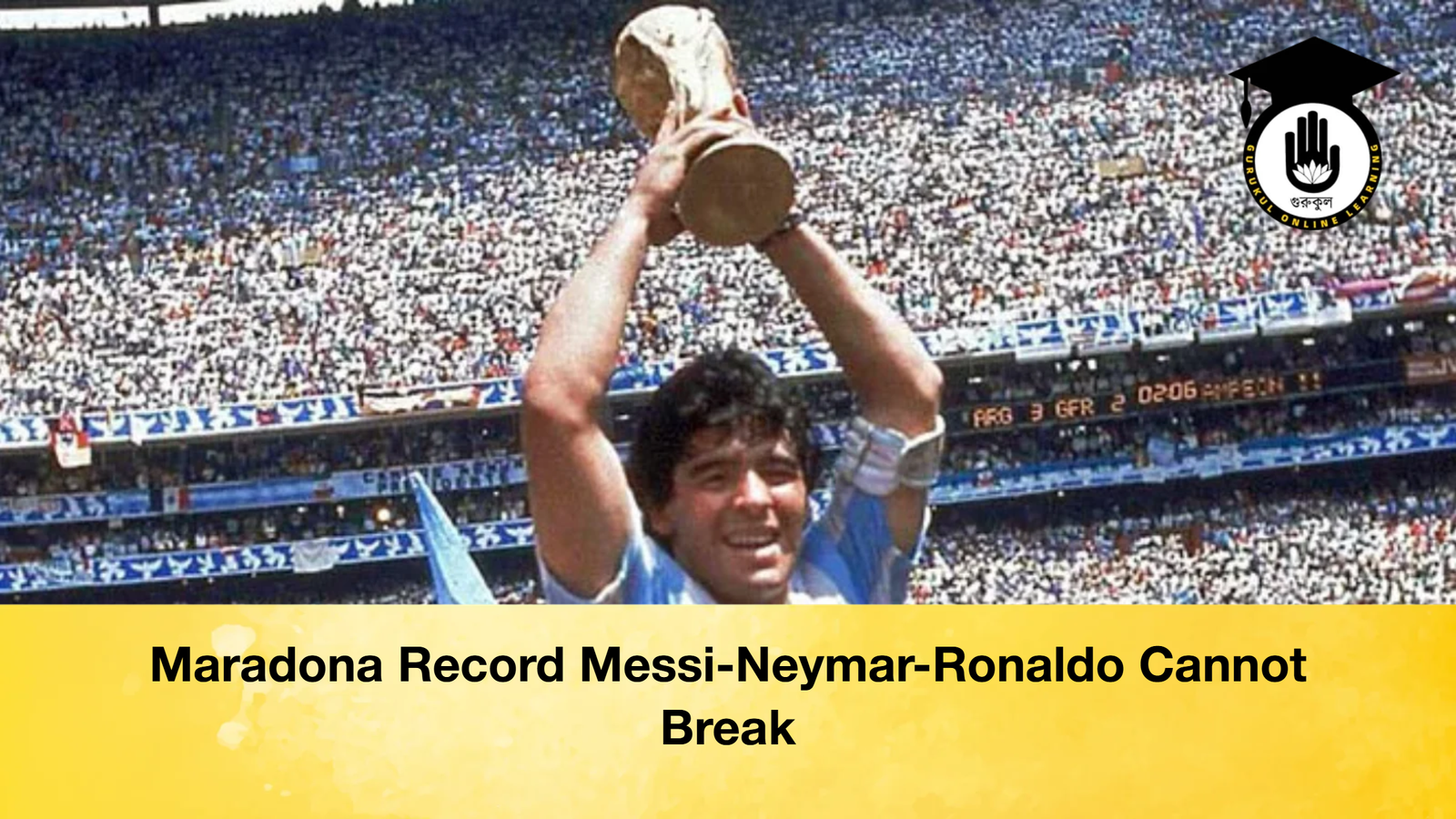 Maradona Record Messi Neymar Ronaldo Cannot Break Maradona Record Messi-Neymar-Ronaldo Cannot Break