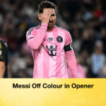 Messi Off Colour in Opener Messi Off Colour in Opener