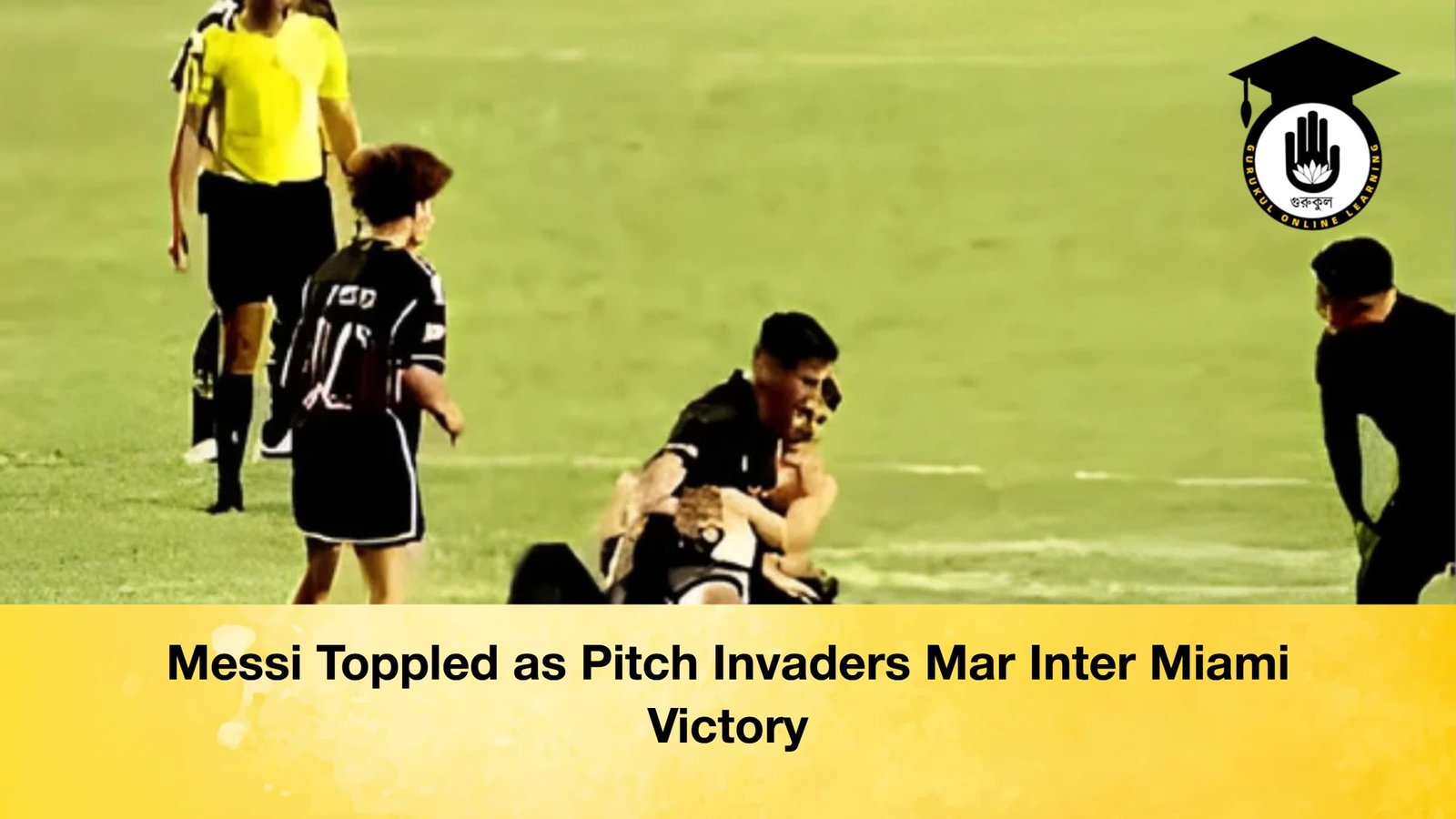 Messi Toppled as Pitch Invaders Mar Inter Miami Victory Messi Toppled as Pitch Invaders Mar Inter Miami Victory