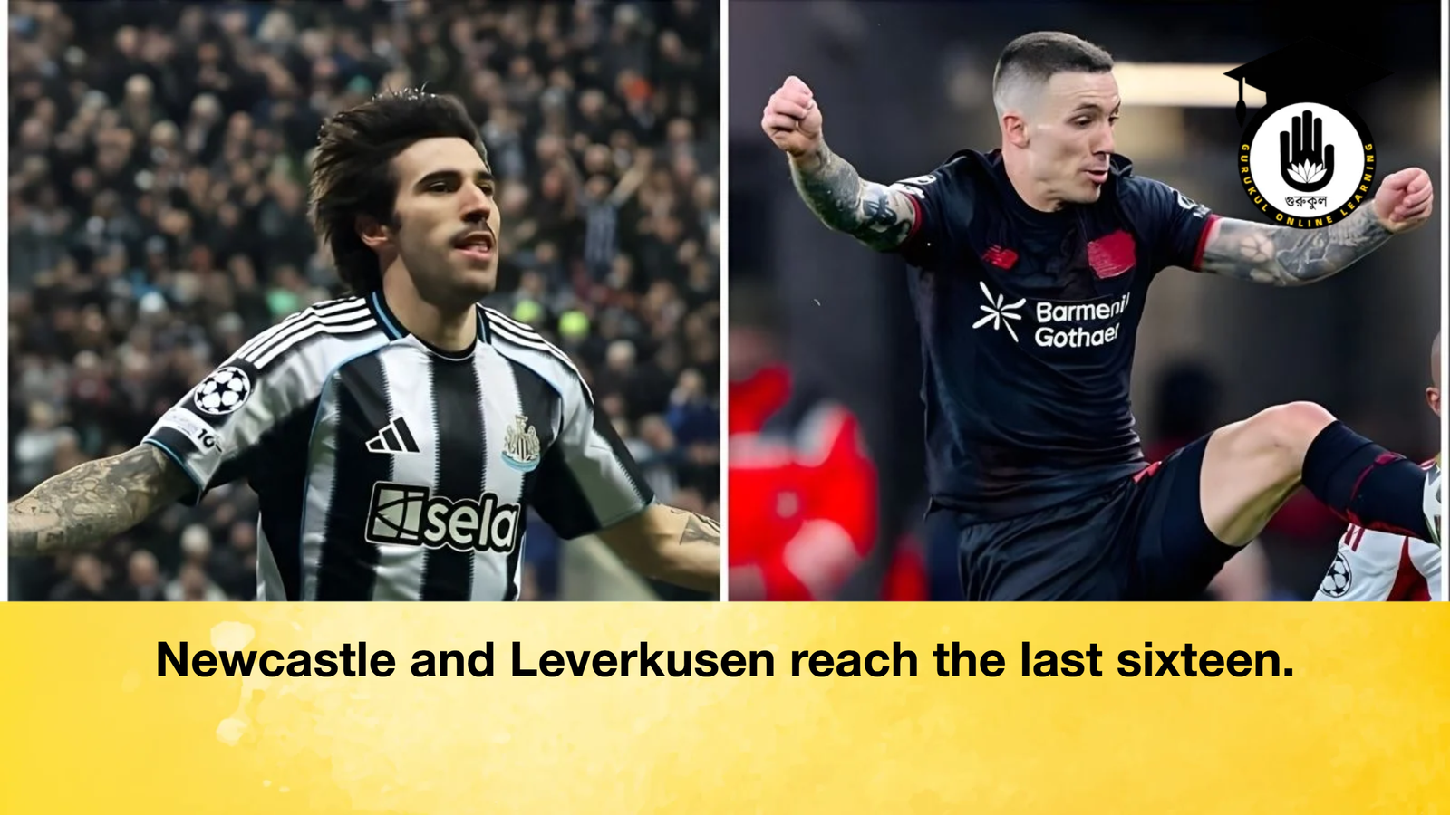 Newcastle and Leverkusen reach the last Newcastle and Leverkusen reach the last sixteen.