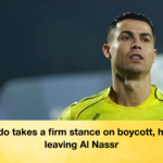 Ronaldo takes a firm stance on boycott hints at leaving Al Nassr Ronaldo takes a firm stance on boycott, hints at leaving Al Nassr
