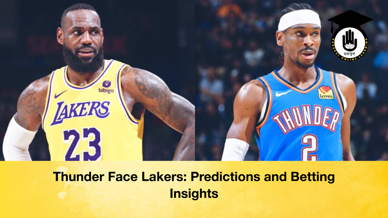 Thunder Face Lakers Predictions and Betting Insights Thunder Face Lakers: Predictions and Betting Insights