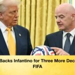 Trump Backs Infantino for Three More Decades at FIFA Trump Backs Infantino for Three More Decades at FIFA