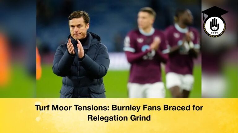 Turf Moor Tensions Burnley Fans Braced for Relegation Grind Turf Moor Tensions: Burnley Fans Braced for Relegation Grind