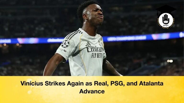 Vinicius Strikes Again as Real PSG and Atalanta Advance 1 Vinícius Strikes Again as Real, PSG, and Atalanta Advance