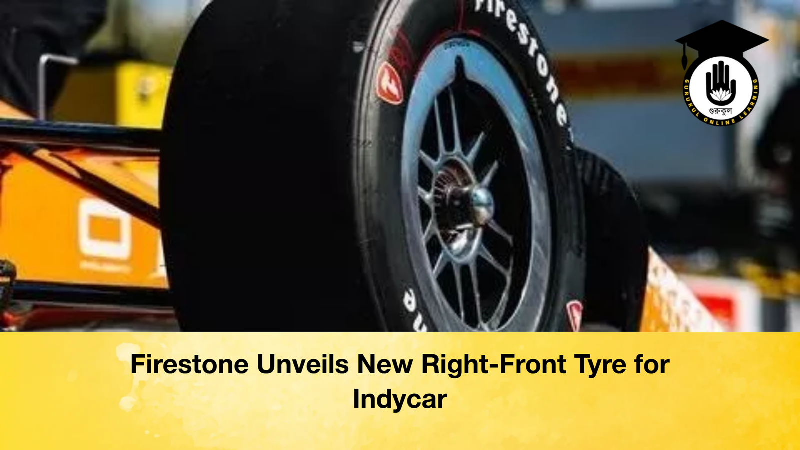 news thumbnail 1772027704245 Firestone Unveils New Right-Front Tyre for Indycar