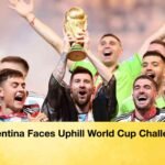 Argentina Faces Uphill World Cup Challenge